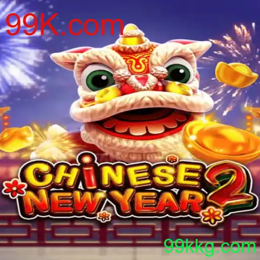 Descubra CHINESENEWYEAR2: o Novo Fenômeno de Jogo Online em 99K.com