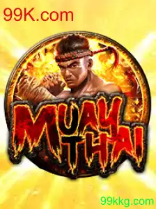 MuayThai: Descubra o Fascinante Mundo do Jogo com 99K.com